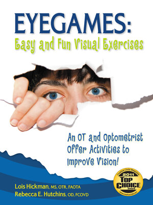 cover image of Eyegames: Easy and Fun Visual Exercises: an OT and Optometrist Offer Activities to Enhance Vision
